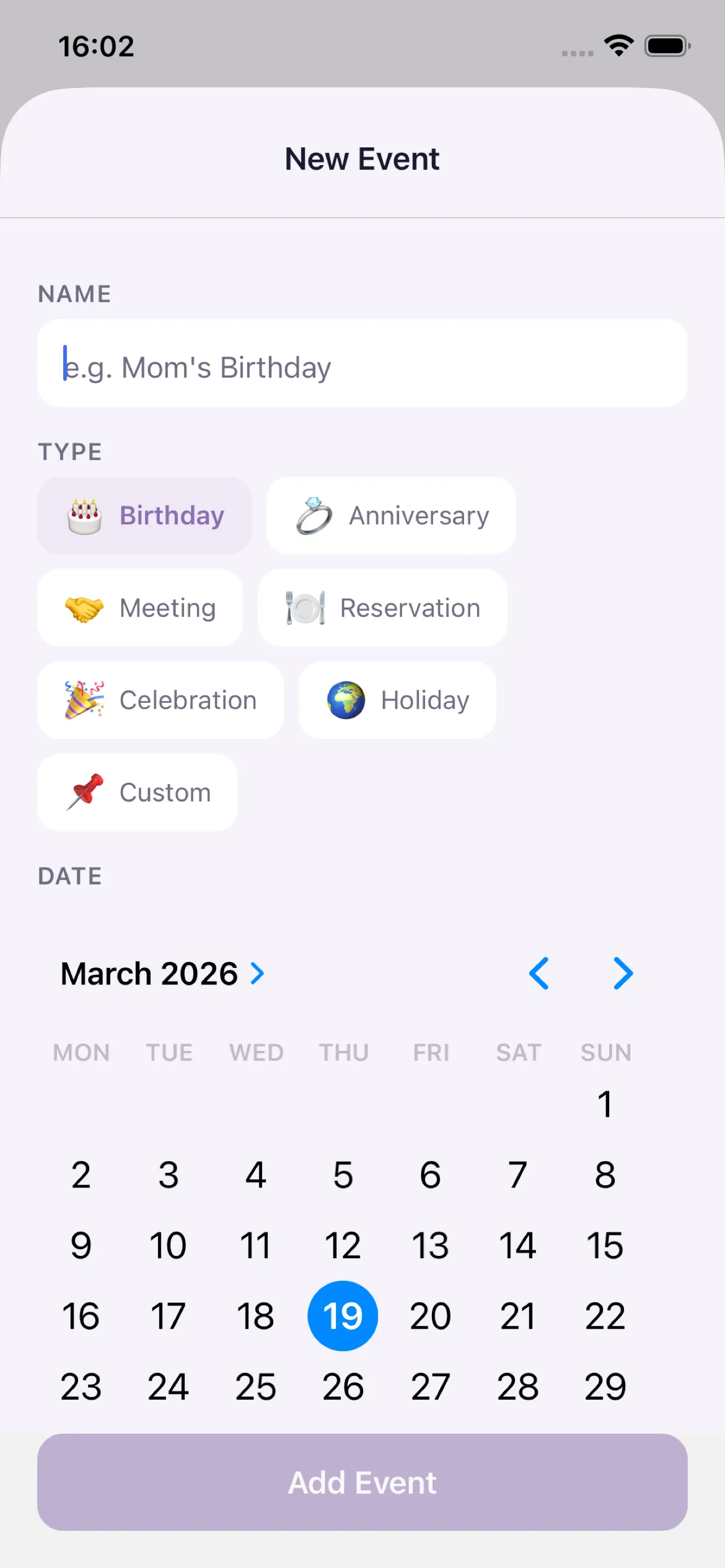 NeverMiss: Pick a type, pick a date, done